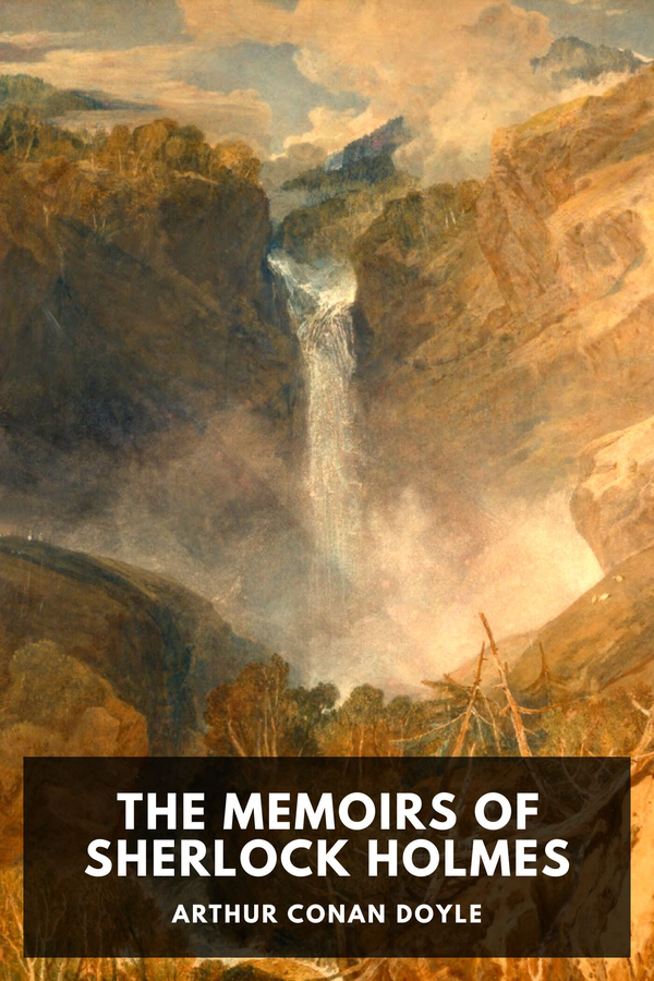 The Memoirs of Sherlock Holmes