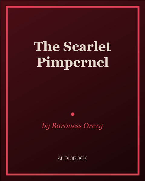 The Scarlet Pimpernel